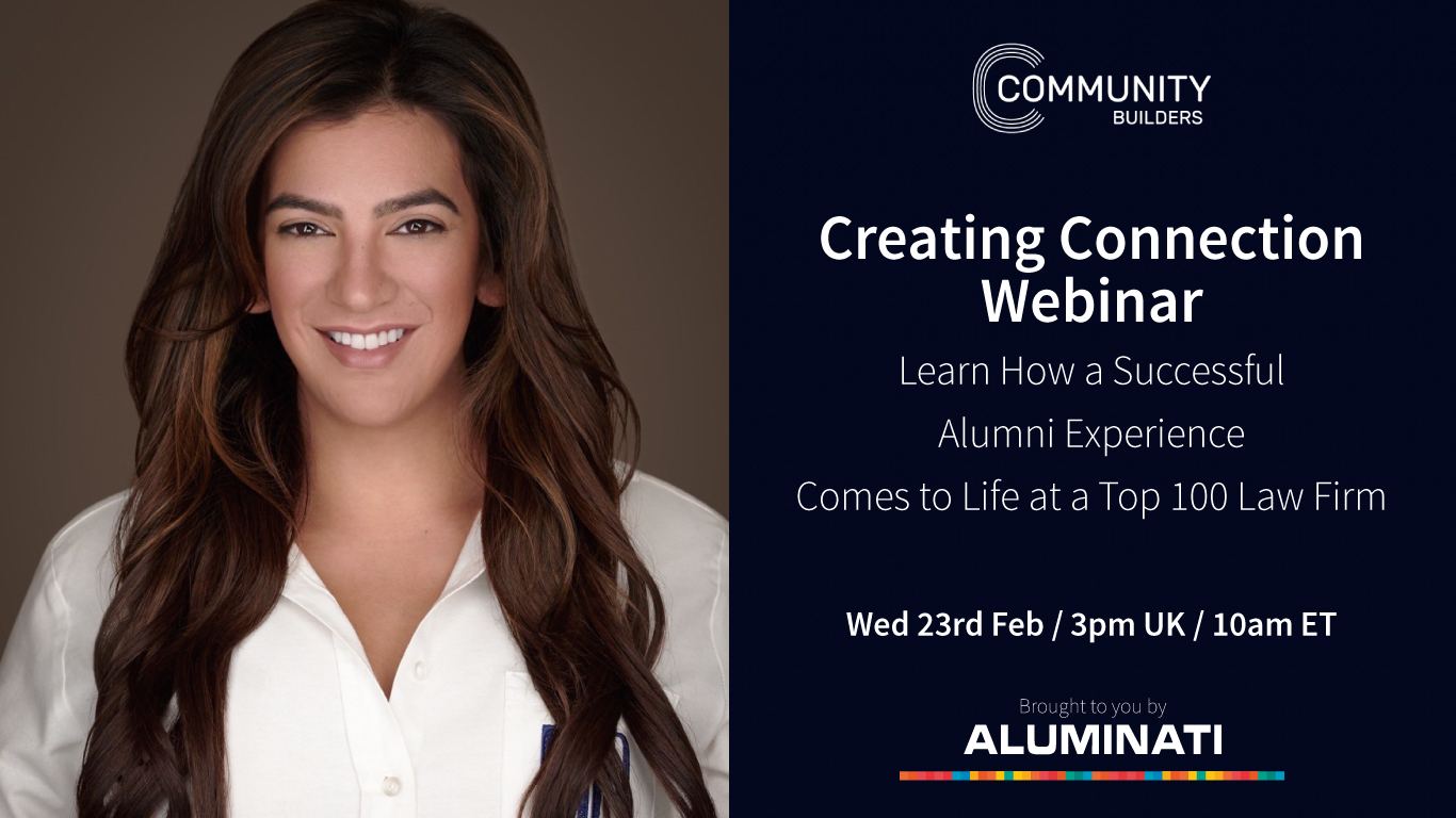Creating Connection On-demand Webinar: Learn How a Successful Alumni Experience Comes to Life