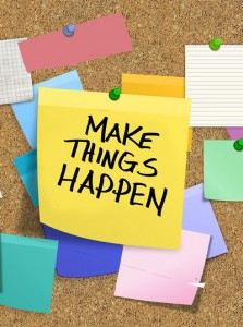 Make things happen