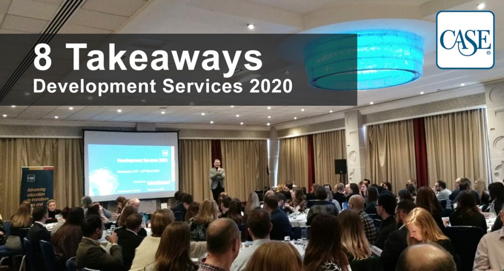 8 Takeaways from CASE Development Services Conference 2020