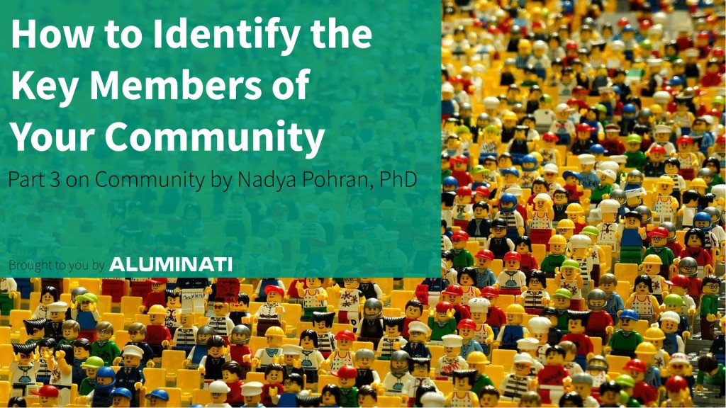 How to Identify the Key Members of Your Community