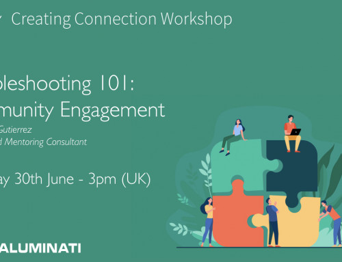 Creating Connection Workshop – Troubleshooting 101: Community Engagement