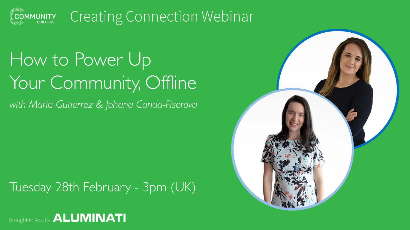 Creating Connection Webinar: How to Power Up Your Community, Offline